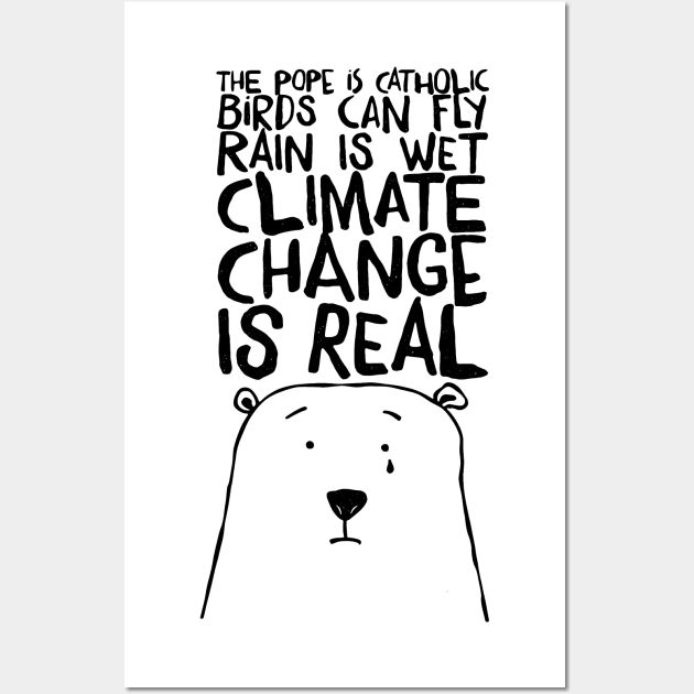 It`s rhetorical I climate change sad polar bear protest Wall Art by emmjott